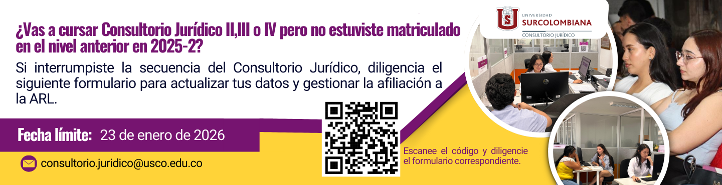 Información sobre afiliación a ARL para los estudiantes del programa de derecho que realizarán los cursos de Consultorio Jurídico II, III y IV