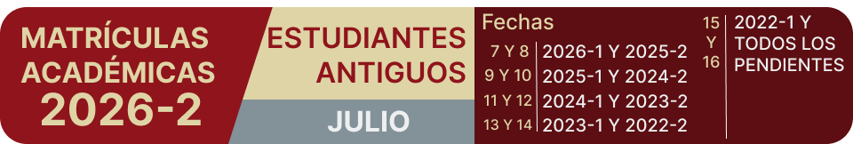 Matrícula Académica 2026-2, Estudiantes antiguos