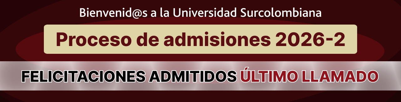 Admitidos Ultimo Llamado - Proceso de Admisiones 2026-2