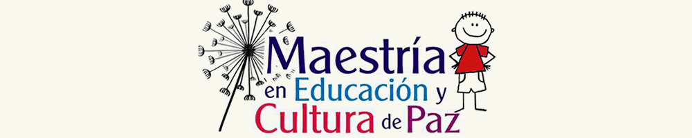Maestría en Educación y Cultura de Paz
